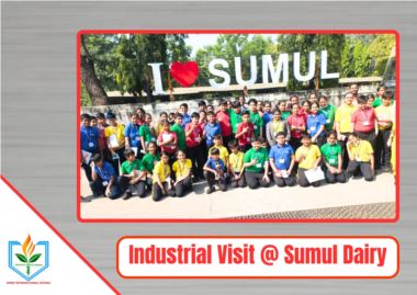 AMNSIS Class VI Industrial Visit: Experiencing the Magic Behind Everyday Products at Sumul Dairy